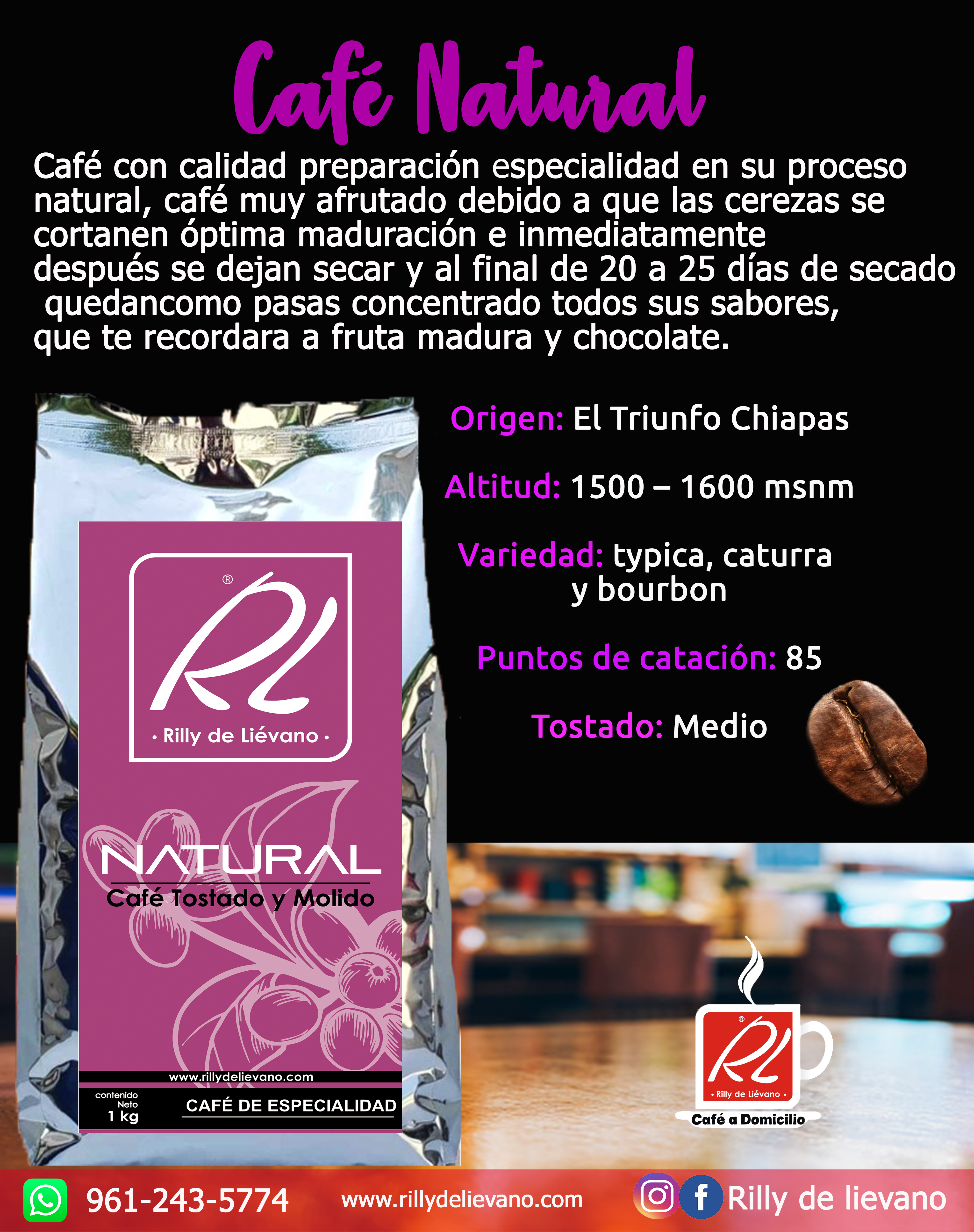 CAFE DE ESPECIALIDAD NATURAL